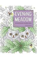 Evening Meadow Nature Designs Coloring Book