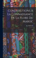 Contributions à la connaissance de la flore du Maroc