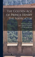 Golden Age of Prince Henry the Navigator