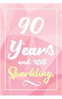 90 Years And Still Sparkling