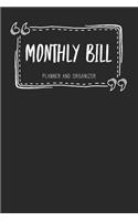 Monthly Bill Planner and Organizer