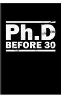 PhD Before 30