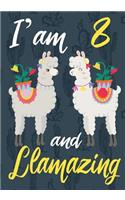 I'am 8 And Llamazing