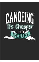 Canoeing It's Cheaper Than Therapy