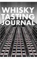 Whisky Tasting Journal