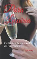 Pura Luxúria