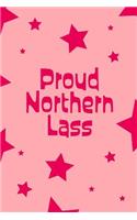 Proud Northern Lass: Girly Pink Star Design 6x9 Lined Notebook, 120 pages