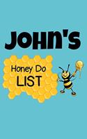 John's Honey Do List