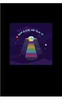 Space Is Gay: Dot Grid Journal - Space Is Gay Purple Funny LGBT Relationship Couple Gift - Black Dotted Diary, Planner, Gratitude, Writing, Travel, Goal, Bullet N