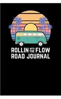 Rollin With The Flower Road Journal