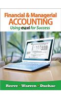Financial and Managerial Accounting Using Excel? for Success (with  Essential Resources: Excel Tutorials Printed Access Card)