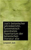Just's Botanischer Jahresbericht. Systematisch Geordnetes Repertorium Der Botanischen Literatur Alle