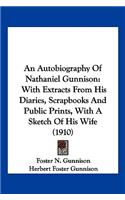 Autobiography Of Nathaniel Gunnison