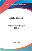 Early Britain: Anglo-Saxon Britain (1884)