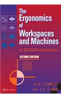 The Ergonomics Of Workspaces And Machines