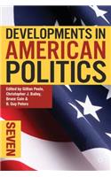 Developments in American Politics 7