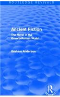 Ancient Fiction (Routledge Revivals)