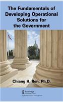 Fundamentals of Developing Operational Solutions for the Government
