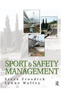 Sports and Safety Management