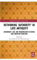 Rethinking ‘Authority’ in Late Antiquity