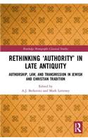 Rethinking 'Authority' in Late Antiquity