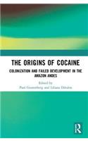 The Origins of Cocaine