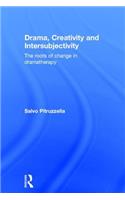 Drama, Creativity and Intersubjectivity