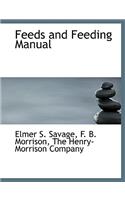 Feeds and Feeding Manual