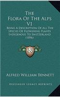 The Flora of the Alps V1