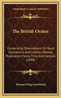 The British Orator