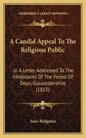 A Candid Appeal To The Religious Public