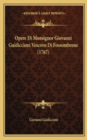 Opere Di Monsignor Giovanni Guidiccioni Vescovo Di Fossombrone (1767)