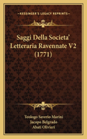 Saggi Della Societa' Letteraria Ravennate V2 (1771)