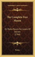 The Complete Free Mason