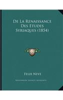 De La Renaissance Des Etudes Syriaques (1854)