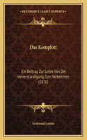 Das Komplott