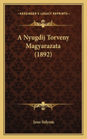 A Nyugdij Torveny Magyarazata (1892)