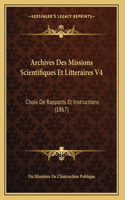 Archives Des Missions Scientifiques Et Litteraires V4