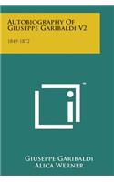 Autobiography of Giuseppe Garibaldi V2