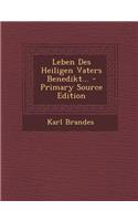 Leben Des Heiligen Vaters Benedikt...