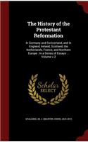 The History of the Protestant Reformation