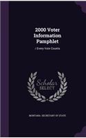 2000 Voter Information Pamphlet