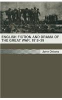 English Fiction and Drama of the Great War, 1918–39
