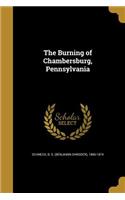 The Burning of Chambersburg, Pennsylvania