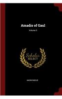 Amadis of Gaul; Volume 3