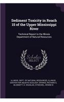 Sediment Toxicity in Reach 15 of the Upper Mississippi River