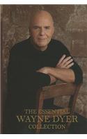 The Essential Wayne Dyer Collection: Includes the All-time International Bestsellers the Power of Intention Inspiration and Excuses Begone!