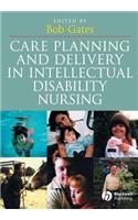 Care Planning and Delivery in Intellectual Disability Nursing