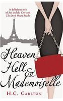 Heaven, Hell and Mademoiselle