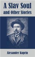 Slav Soul and Other Stories